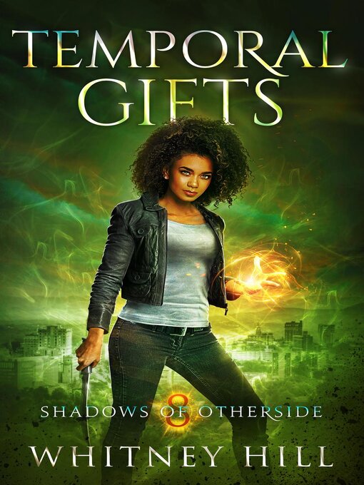 Title details for Temporal Gifts by Whitney Hill - Wait list
